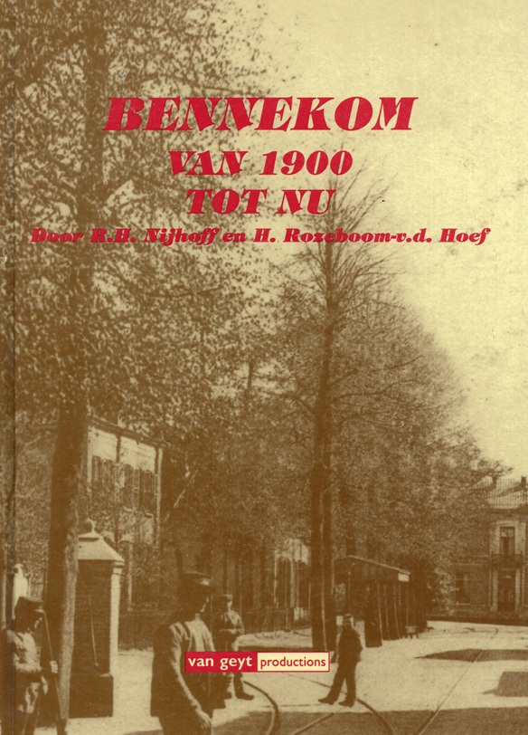 Bennekom van 1900 tot nu