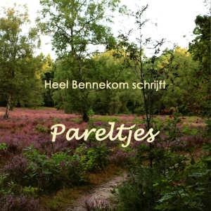 Heel Bennekom schrijft Pareltjes