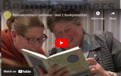 Video presentatie Bennekommers -verhalen-